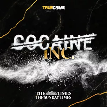 The Times & The Sunday Times launch Cocaine Inc. podcast