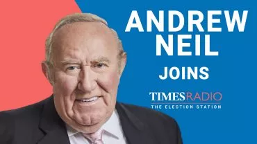 Andrew Neil joins Times Radio